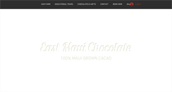 Desktop Screenshot of eastmauichocolate.com